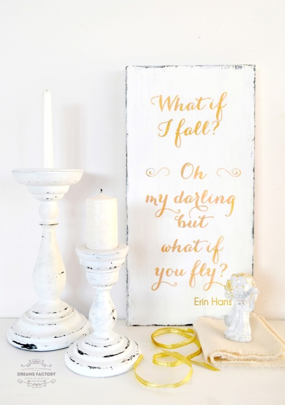 DIY Shabby Gold Inspirational Wood Sign