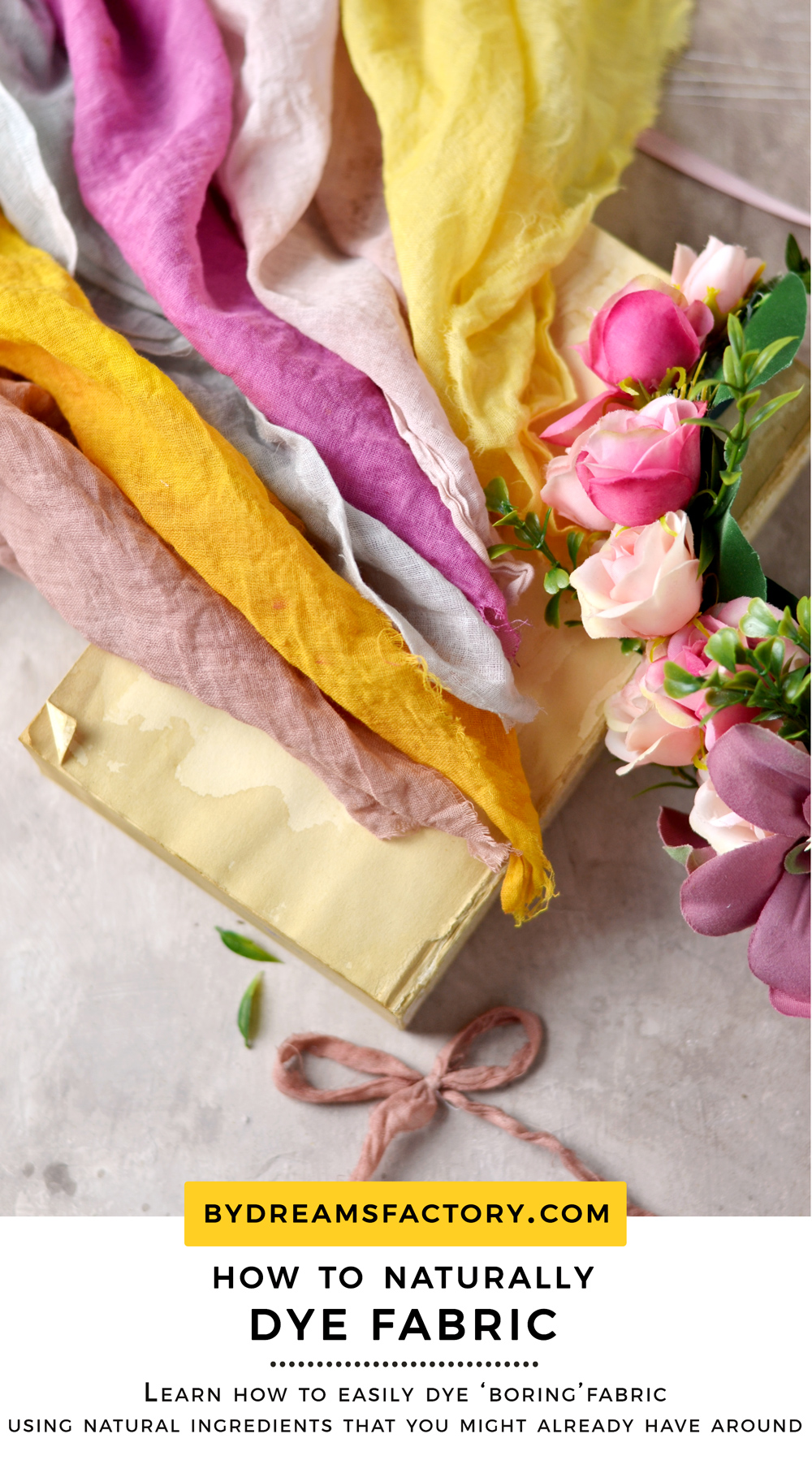 How to make natural dyes for fabric - a few beautiful and colorful  experiments - Dreams Factory